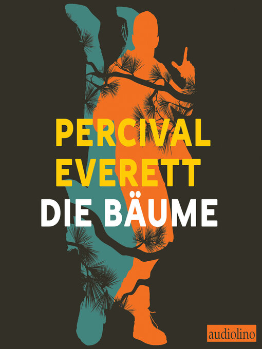 Title details for Die Bäume by Percival Everett - Available